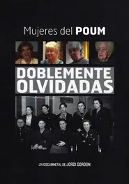 Doblemente Olvidadas: Mujeres del POUM movie poster