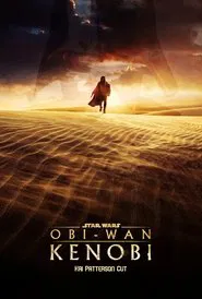 Obi-Wan Kenobi Movie - The Patterson Cut movie poster