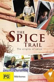 The Spice Trail tv show poster