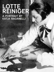 Lotte Reiniger: Homage to the Inventor of the Silhouette Film movie poster