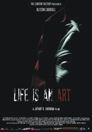 Life is an Art movie poster