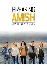 Breaking Amish: Brave New World tv show poster