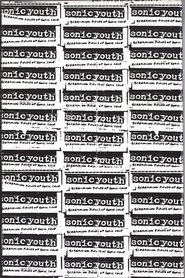 Sonic Youth – Screaming Fields of Sonic Love movie poster