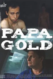 Papa Gold movie poster