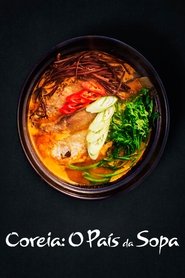 Poster da série Coreia: O País da Sopa