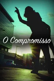O Compromisso movie poster