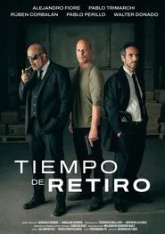 Poster do filme Tiempo de retiro