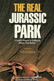 The Real Jurassic Park movie poster
