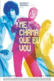 Poster do filme Me Chama Que Eu Vou