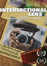Intersectional Lens: The Black, Queer, and Trans Experience movie poster