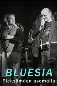 Bluesia Pieksämäen asemalla movie poster