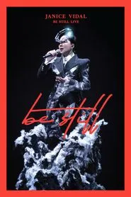 Janice Vidal Be Still Live 2022 movie poster