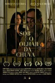 Poster do filme Sob O Olhar da Chuva