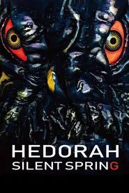 Hedorah Silent Spring movie poster