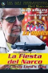 La fiesta del narco movie poster