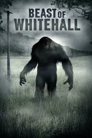 Beast of Whitehall movie poster