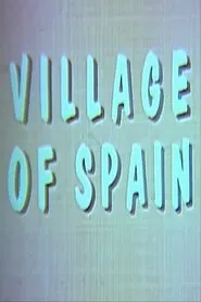 Poster do filme Village of Spain