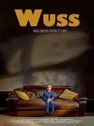 Wuss movie poster