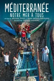 Méditerranée, notre mer à tous movie poster