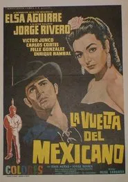 La vuelta del Mexicano movie poster