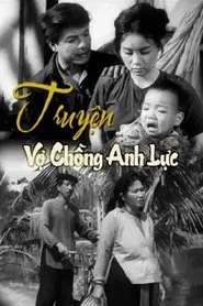 Poster do filme Truyện Vợ Chồng Anh Lực