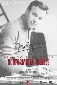 Franco Zeffirelli: Rebel Conformist movie poster