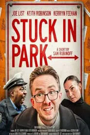Stuck in Park movie poster