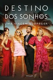 Poster da série Destino dos Sonhos: Uma Viagem Surpresa