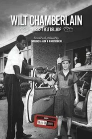 Wilt Chamberlain: Borscht Belt Bellhop movie poster