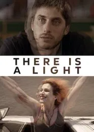 There Is a Light movie poster