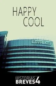 Happy Cool movie poster