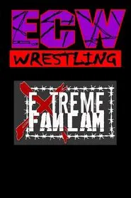 Poster da série ECW Extreme Fancam