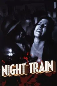 Night Train movie poster