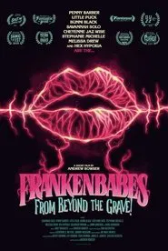 Frankenbabes from Beyond the Grave! movie poster
