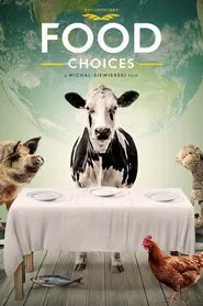 Food Choices movie poster