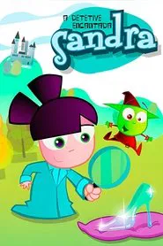 Poster da série Sandra, a Detetive Encantada