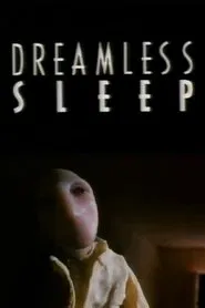 Poster do filme Dreamless Sleep