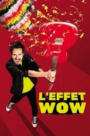 L'effet Wow tv show poster