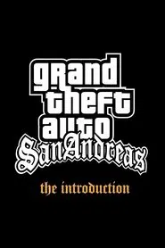 Poster do filme Grand Theft Auto: San Andreas - The Introduction