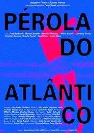 Pérola do Atlântico movie poster