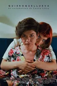 Quiero que llueva movie poster