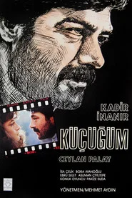 Küçüğüm movie poster