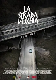 The Old Road movie poster