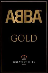 ABBA Gold: Greatest Hits movie poster