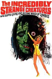 The Incredibly Strange Creatures Who Stopped Living and Became Mixed-Up Zombies!!? movie poster