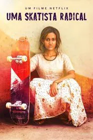 Poster do filme Uma Skatista Radical