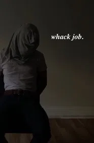 Whack Job movie poster