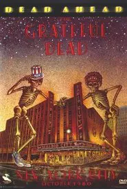 Poster do filme Grateful Dead: Dead Ahead