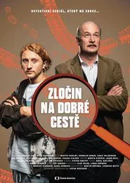 Zločin na dobré cestě tv show poster