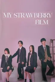 My Strawberry Film tv show poster